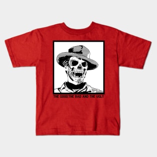 THE GOOD THE BAD AND THE UGLY Kids T-Shirt